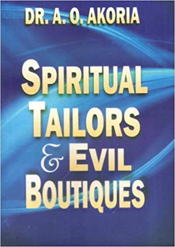 Spiritual Tailors & Evil Boutiques PB - A O Akoria